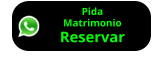 Pida Matrimonio Reservar