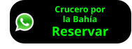 Crucero por la Bahía Reservar