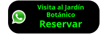 Visita al Jardín Botánico Reservar