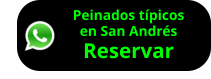 Peinados típicos en San Andrés Reservar